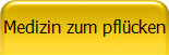Medizin zum pflcken